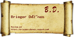 Brieger Dénes névjegykártya